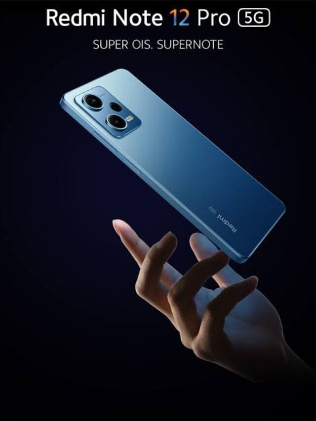 Redmi Note 12 Pro 5G लॉन्च : 200MP कैमरा और लंबी बैटरी